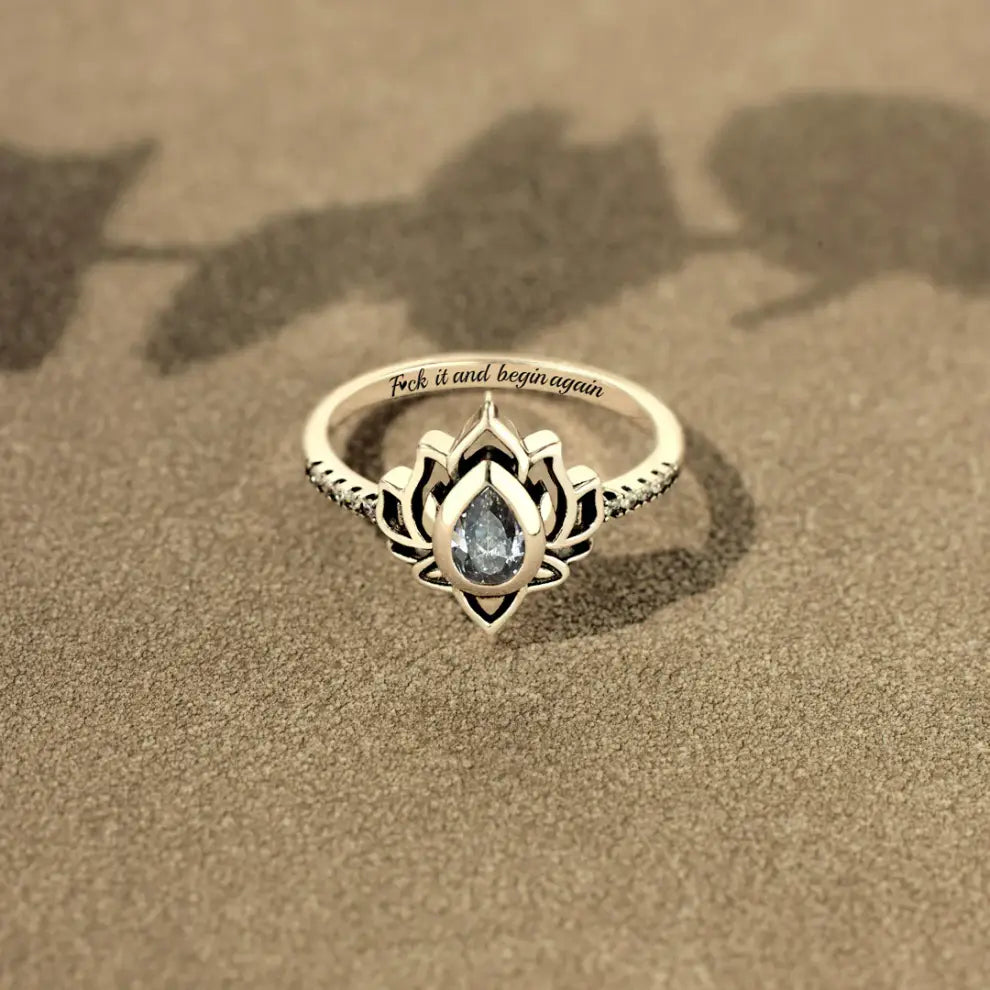Lotus Ring "Fuck It and Start Again"